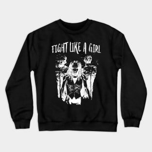 Fierce Girl Crewneck Sweatshirt